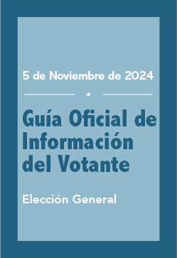 5 de noviembre de 2024, Guía de información para el votante de las elecciones generales