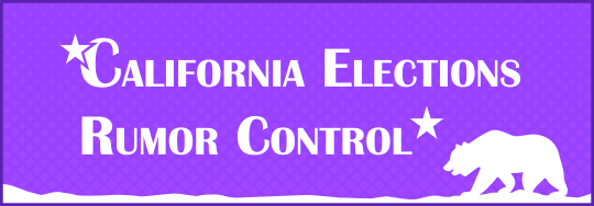 CA Election Rumor Control