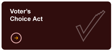 Voter's Choice Act