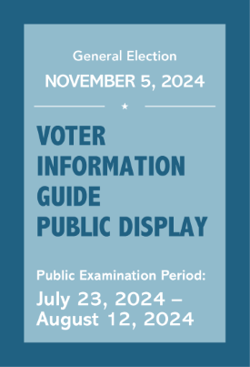 November 5, 2024, Voter Information Guide Public Display