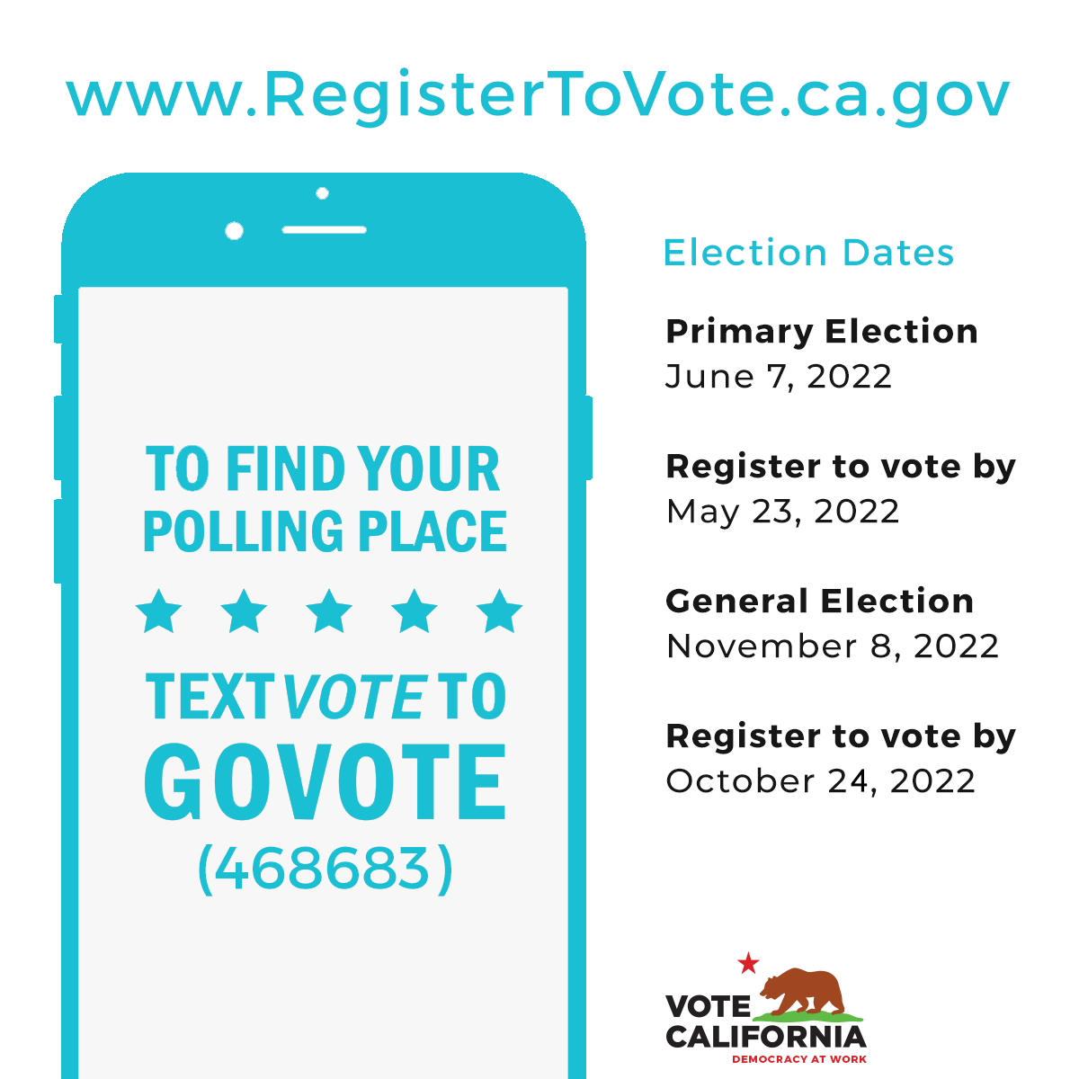 registertovote.ca.gov, text vote to govote to find your polling place